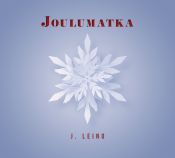 J. Leino - Joulumatka